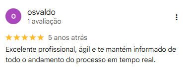 osvaldo, avaliação de 5 estrelas: Excelente profissional, ágil e te mantém informado de todo o andamento do processo em tempo real.